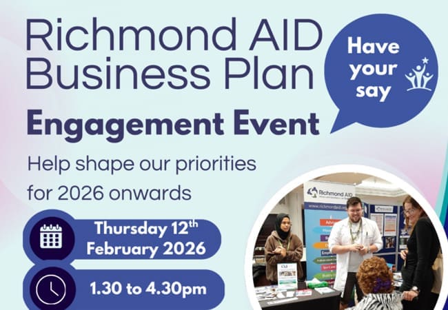 Poster for the Richmond AID Business Plan Engagement Event inviting feedback. Event is on Thursday 12 February 2026, from 1:30 to 4:30 pm. Image shows people talking at an information stand.
