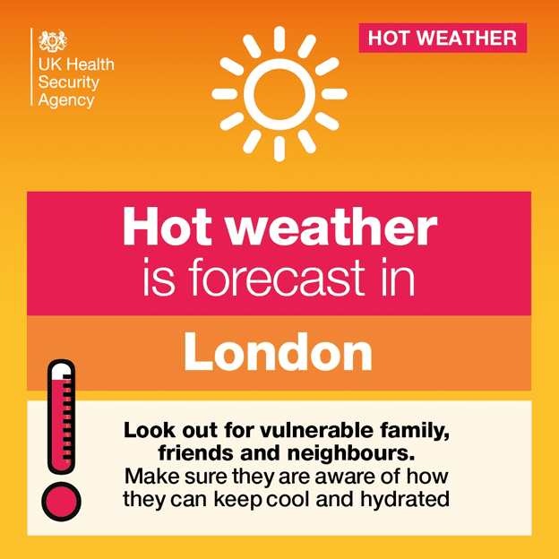 An infographic from the UK Health Security Agency issues a RED Heat Health Alert for London. It advises looking out for vulnerable people and ensuring they stay cool and hydrated. The design includes a sun icon and a thermometer.